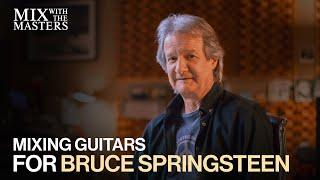 Bob Clearmountain mixing guitars for Bruce Springsteen  Sneak Peek