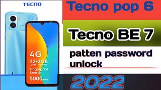 Tecno be7 Patten UnockTecno pop 6 hard resetbe7 patten reset