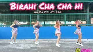 PIKAHE CHACHAHE BIRAHI  Cha Cha  Zumba  Dance Fitness  waray waray song