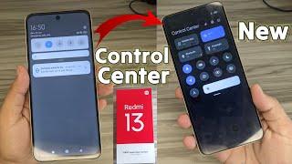 How to change control center in Redmi 13  Redmi 13 New control center