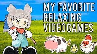 My Favorite Relaxing Video Games