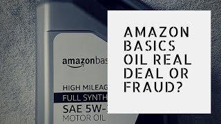 Amazon Basics 5w 20 Full Synthetic Oil Plus My Thoughts