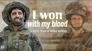 I Won with My Blood - a letter from a fallen soldier  Moment of Music