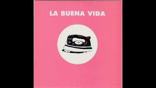 La Buena Vida - La Buena Vida 1992 EP