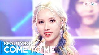 4K BEAUTYBOX뷰티박스 - COME TO ME일루와 _ EP.631  #SimplyKPopCONTOUR