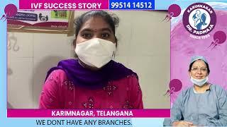 చాలా ధన్యవాదాలు ...Dr Padmaja Karimnagar Ivf Success Story..