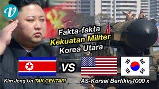 Seberapa Kuat Militer Korea Utara? Kok Berani Lawan Korsel dan Amerika Serikat