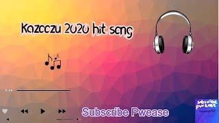 Kazoozu 2020 hit song