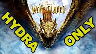 Can You Beat Tiny Tinas Wonderlands with Only Hydras?