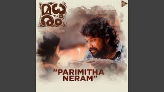 Parimitha Neram From Madhuram