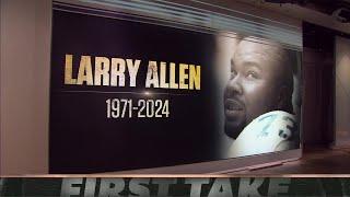 Stephen A. Shannon Sharpe & Booger McFarland remember Larry Allen  First Take