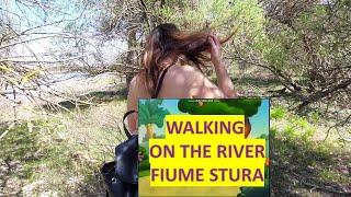 2023-04-22 WALKING ON THE RIVER - FIUME STURA