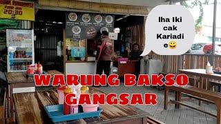 BAKSO GANGSAR CAK KARIADI