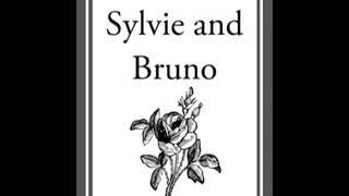 Sylvie and Bruno by Lewis Carroll  Full Audiobook