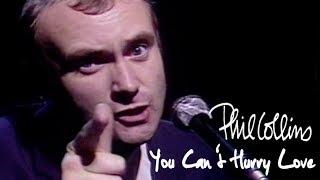 Phil Collins - You Cant Hurry Love Official Music Video