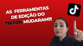 NOVIDADES TIKTOK FERRAMENTAS NOVAS