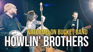 Howlin Brothers Watermelon Bucket Band