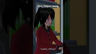 Pov Telpon Iseng #sakuraschoolsimulator