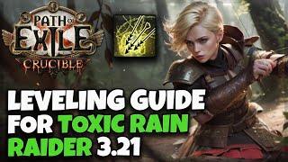 POE 3.21 Toxic Rain Raider Leveling Guide - Gems - Passive Tree Order - Tips&Tricks to Level Fast