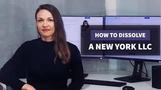 How to Dissolve an LLC in New York