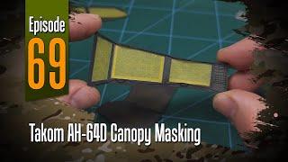 Off the Sprue  Takom AH-64D Canopy Masking