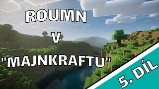 Minecraft 5.Díl - Meganajs barák