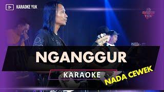 NGANGGUR KARAOKE NADA CEWEK WANITA