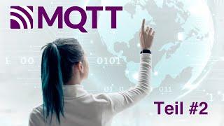 MQTT #2 - Praktisches Beispiel  #EdisTechlab