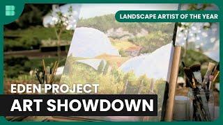 Eden Project Art Challenge - Landscape Artist of the Year - S07 EP1 - Art Documentary