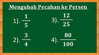 CARA MENGUBAH PECAHAN BIASA KE DALAM BENTUK PERSEN#mengubah_pecahan_ke_persen