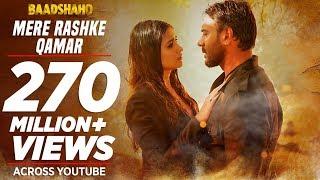 Mere Rashke Qamar  Baadshaho  Ajay Devgn Ileana Nusrat & Rahat Fateh Ali Khan Tanisk Manoj