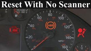 How to Reset the Check Engine ABS and Airbag Light - Without a Scanner