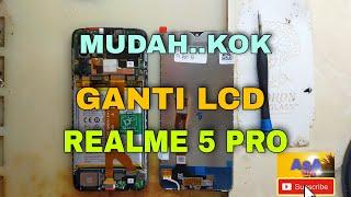 Cara ganti lcd realme 5 pro