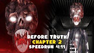 Roblox Before Truth Chapter 2 Speedrun 411 Solo