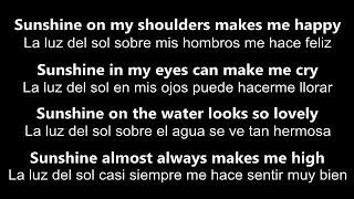  Sunshine On My Shoulders  La Luz Del Sol Sobre Mis Hombros-John  Denver - Letra en inglésespañol