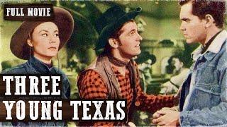 THREE YOUNG TEXANS  Keefe Brasselle  Full Western Movie  English  Free Wild West Movie