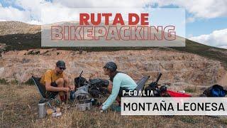 Ruta de bikepacking en la Montaña Leonesa