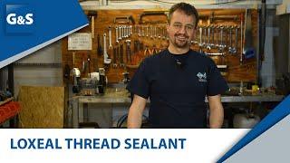 Loxeal Thread sealant