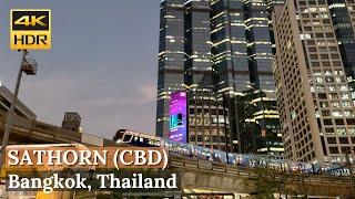 BANGKOK Sathorn District One of CBD in Bangkok  Thailand 4K HDR Walk Around