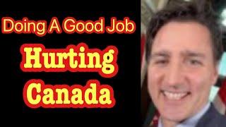 Justin Trudeau Works Hard Against Canadians ￼