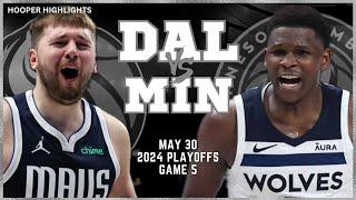 Dallas Mavericks vs Minnesota Timberwolves Full Game 5 Highlights  May 30  2024 NBA Playoffs