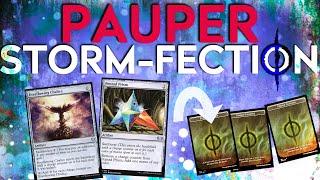 PAUPER - Storm-Fection  Generate more mana than Tron and faster