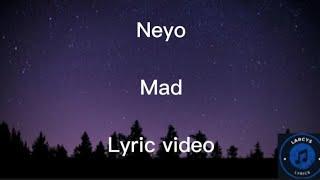 Neyo - Mad lyric video