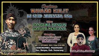  LIVE STREAMING WAYANG KULIT KI SIGID ARIYANTO S.SN    BT TATIN - ELISHA - MBAH PLONTHANG