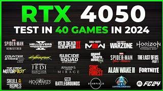 RTX 4050 Laptop Test in 40 Games in 2024