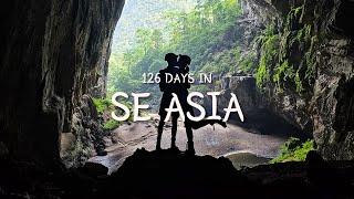 126 Days Travelling In South East Asia