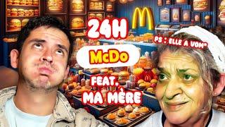 Episode 251  24h mcdo avec ma mère en PLS elle vom**