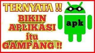 CARA MEMBUAT APLIKASI ANDROID SENDIRI TANPA CODING