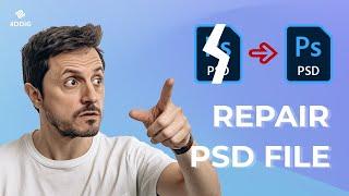 PSD File Repair How to Fix Corrupted PSD File  This Face Expression File is Bad or Corrupted