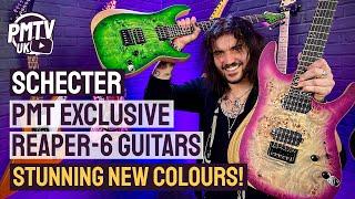 Schecter Reaper-6 Models In PMT Exclusive Colours - NEW Stunning Shred Machines